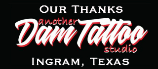 Dam Tattoos  Ingram Texas